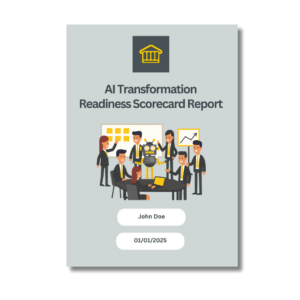 AI Transformation Readiness Scorecard
